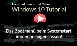 Das Bootmenü von Windows 10 beim Systemstart immer anzeigen und die Bootmenü-Anzeigedauer festlegen! - Youtube Video Windows 10 Tutorial