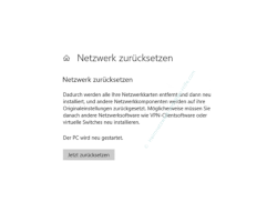 Windows 10 Netzwerk Tutorial - Die Netzwerkeinstellungen auf Neuinstallations-Zustand zurücksetzen - Das Konfigurationsfenster für die Funktion Netzwerk zurücksetzen 