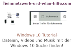  Dateien, Videos und Musik mit Hilfe der Windows 10 Suche finden 