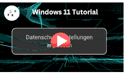 Datenschutzeinstellungen unter Windows 11 anpassen - Youtube Video Windows 11 Tutorial