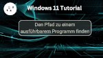 Den Pfad zu einem ausführbarem Programm finden