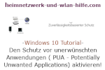 Windows 10 Tutorial - Den Schutz vor unerwünschten Anwendungen ( PUA - Potentially Unwanted Applications) aktivieren!