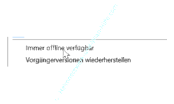 Offlinedateien Tutorial: Über den Kontextmenübefehl Immer offline verfügbar den Ordner mit den Arbeitsdateien für die Offlinedateien verfügbar machen