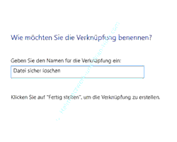 Windows 10 sdelete-Tutorial: Der Verknüpfung zu sdelete einen Namen geben