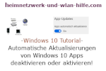 Windows 10 Tutorial - Automatische Aktualisierungen von Windows 10 Apps deaktivieren oder aktivieren