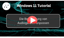 Die Bezeichnung von Audiogeräten anpassen - Youtube Video Windows 11 Tutorial