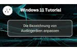 Die Bezeichnung von Audiogeräten anpassen