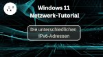 Die unterschiedlichen IPv6-Adressen