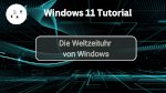 Die Weltzeituhr von Windows