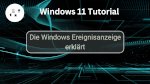 Die Windows Ereignisanzeige erklärt