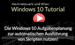Die Windows 10 Aufgabenplanung zur automatischen Ausführung von Skripten nutzen! - Youtube Video Windows 10 Tutorial