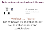 Windows 10 Tutorial - Die Windows 10 Installation auf Neuinstallationszustand zurücksetzen!