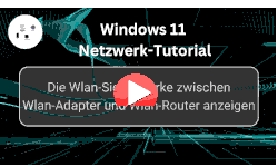 Die Wlan-Signalstärke deines Wlan-Netzes anzeigen und prüfen - Youtube Video Windows 11 Tutorial