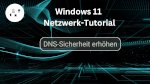 DNS-Sicherheit erhöhen