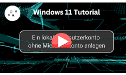 Ein lokales Benutzerkonto ohne Microsoftkonto unter Windows 11 anlegen - Youtube Video Windows 11 Tutorial