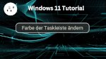 Farbe der Taskleiste ändern