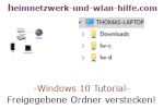 Windows 10  Tutorial - Freigegebene Ordner verstecken!