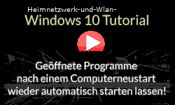 Geöffnete Programme unter Windows 10 nach einem Computerneustart wieder automatisch starten lassen! - Youtube Video Windows 10 Tutorial