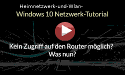 Kein Zugriff auf den Router möglich Netzwerk und IP-Adressprobleme beim Routerzugriff lösen - Youtube Video Windows 10 Tutorial