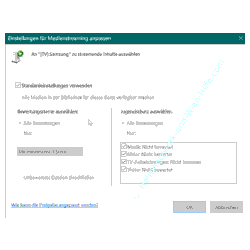  Konfigurationsfenster Einstellungen für Medienstreaming anpassen