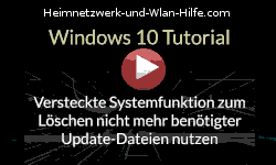 Versteckte Systemfunktion zum Löschen nicht mehr benötigter Update-Dateien nutzen  - Youtube Video Windows 10 Tutorial