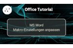 Makroeinstellungen in MS Office Word anpassen