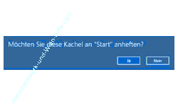 Windows 10 Tutorial: Meldung: Möchten sie diese Kachel an Start anheften?