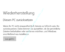 Windows 10 System-Tutorial: Menüpunkt Wiederherstellung – Diesen PC zurücksetzen – Button Los gehts