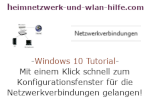 Windows 10 Netzwerk Tutorial - Mit einem Klick schnell zum Konfigurationsfenster für die Netzwerkverbindungen gelangen!