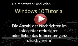 Die Anzahl der Nachrichten im Windows Infocenter reduzieren - Youtube Video Windows 10 Tutorial