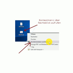 Zwischen verschiedenen Netzwerkeinstellungen wechseln – Batch-Datei als Administrator aufrufen