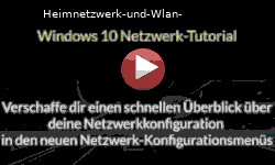 Überblick über deine Netzwerkkonfiguration in den neuen Windows 10 Netzwerk-Konfigurationsmenüs - Youtube Video Windows 10 Tutorial