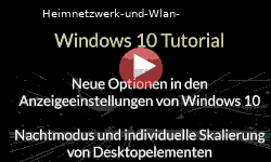 Neue Optionen Nachtmodus und Skalierung in den Anzeigeeinstellungen von Windows 10 - Youtube Video Windows 10 Tutorial