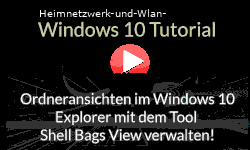 Ordneransichten - Dateitypen im Windows 10 Explorer mit dem Tool Shell Bags View verwalten! - Youtube Video Windows 10 Tutorial