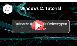 Ordneransichten für Ordnertypen in Windows 11 ändern - Youtube Video Windows 11 Tutorial
