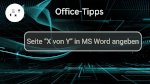 Seite X von Y in MS Word angeben