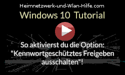 So funktioniert die Speicherung der Option: Kennwortgeschütztes Freigeben ausschalten! - Youtube Video Windows 10 Tutorial