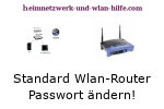 Standard Wlan-Router-Passwort ändern!