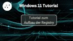 Tutorial zum Aufbau der Windows-Registry