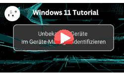 Unbekannte Geräte im Geräte-Manager identifizieren - Youtube Video Windows 11 Tutorial