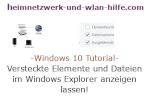 Windows 10 Tutorial - Versteckte Elemente und Dateien im Windows Explorer anzeigen lassen!