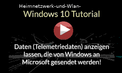 Was überträgt Windows 10 an Microsoft? Telemetriedaten anzeigen!   - Youtube Video Windows 10 Tutorial