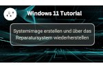 Systemimage erstellen und über das Reparatursystem wiederherstellen
