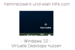 Windows 10 - Virtuelle Desktops nutzen