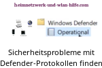  Sicherheitsprobleme in den Windows Defender Protokolldateien finden