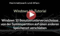 Windows 10 Benutzerunterverzeichnisse von der Systempartition auf einen anderen Speicherort verschieben - Youtube Video Windows 10 Tutorial