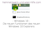 Die neuen Funktionen des neuen Windows 10 Explorers