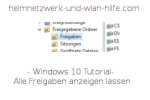 Windows 10 Tutorial: Alle Freigaben anzeigen