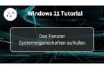 Das Systemeigenschaftenfenster unter Windows 11 aufrufen