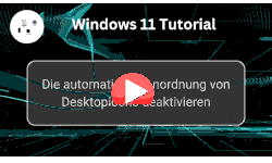 Die automatische Rasterausrichtung von Desktopsymbolen deaktivieren - Youtube Video Windows 11 Tutorial